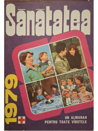 Gh. M. Gheorghe - Almanah Sanatatea 1979 - 1979 - Brosata