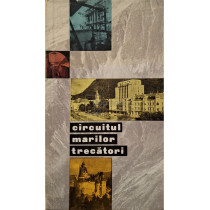 Itinerare turistice - Circuitul marilor trecatori