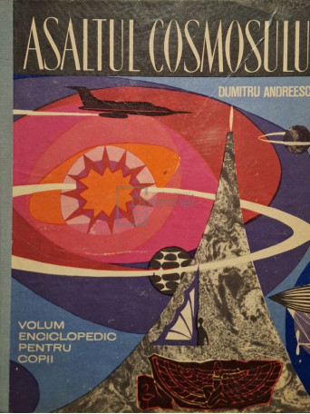 Dumitru Andreescu - Asaltul cosmosului - 1964 - Cartonata