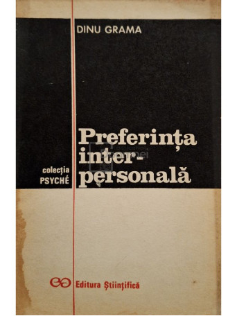 Dinu Grama - Preferinta interpersonala - 1974 - Brosata