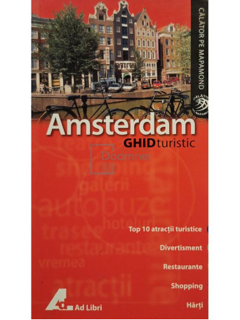 George McDonald - Amsterdam. Ghid turistic - 2007 - Brosata