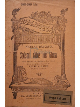 Nicolae Balcescu - Scrisori catre Ion Ghica - Brosata