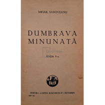 Dumbrava minunata, editia a V-a