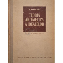 Teoria aritmetica a idealelor (in inele necomutative)