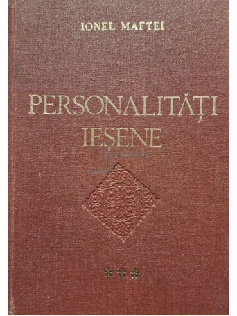 Ionel Maftei - Personalitati iesene, vol. 3 - 1978 - Cartonata