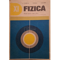 Fizica - Manual pentru clasa a XIa