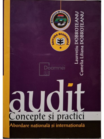 Laurentiu Dobroteanu - Audit - Concepte si practici - 2002 - Brosata