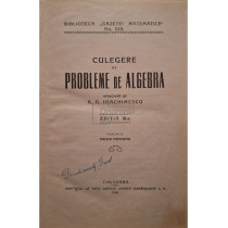 Culegere de probleme de algebra, editia a III-a