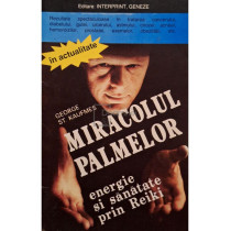 Miracolul palmelor, energie si sanatate prin Reiki (semnata)