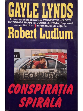 Gayle Lynds - Conspiratia spirala - 2004 - Brosata