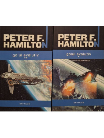 Peter F. Hamilton - Golul evolutiv, 2 vol. - 2015 - Brosata