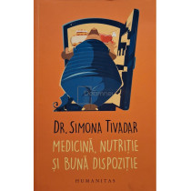 Medicina, nutritie si buna dispozitie