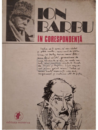 Ion Barbu - In corespondenta, vol. 1 - 1982 - Brosata