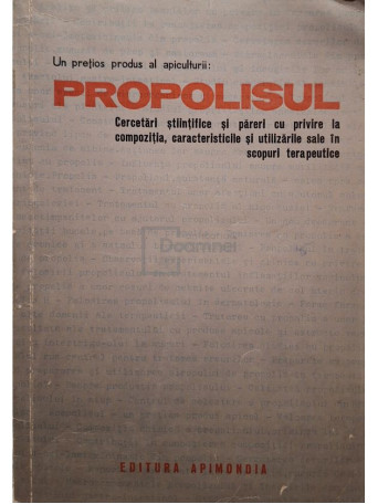 V. Harnaj - Un pretios produs al apiculturii: Propolisul - 1975 - Brosata