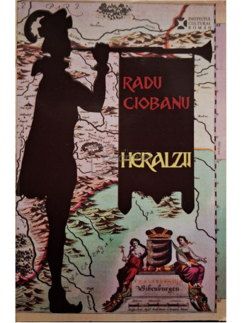 Radu Ciobanu - Heralzii (semnata) - 2017 - Brosata