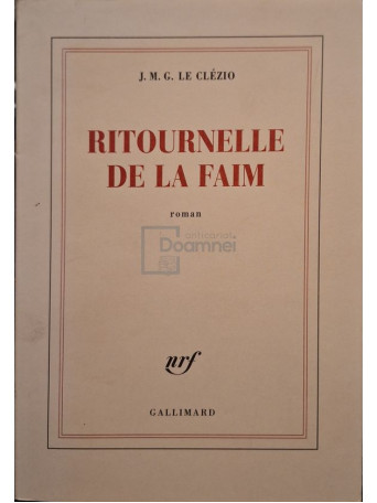 J. M. G. Le Clezio - Ritournelle de la faim - 2008 - Brosata
