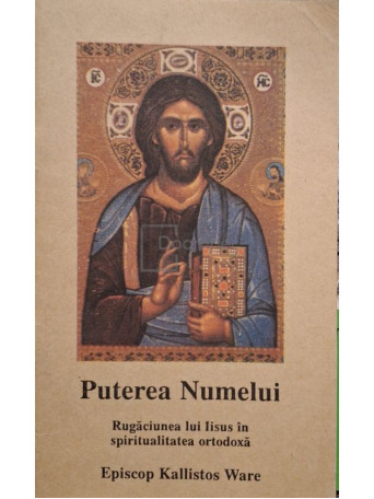 Kallistos Ware - Puterea numelui - 1992 - Brosata