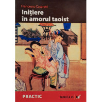 Initiere in amorul Taoist