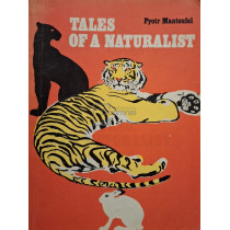 Tales of a naturalist