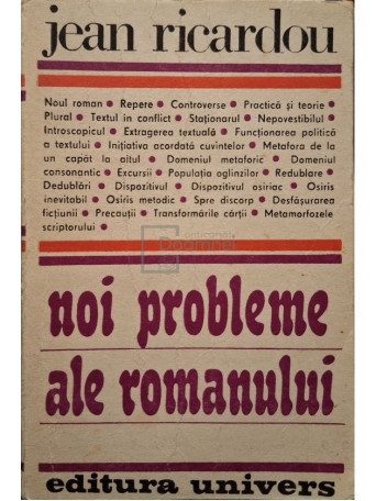 Jean Ricardou - Noi probleme ale romanului - 1988 - Brosata