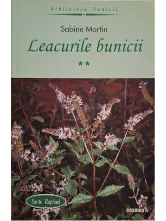 Sabine Martin - Leacurile bunicii, vol. 2 - 2004 - Brosata