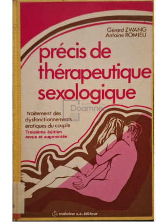 Gerard Zwang - Precis de therapeutique sexologique - 1979 - Cartonata