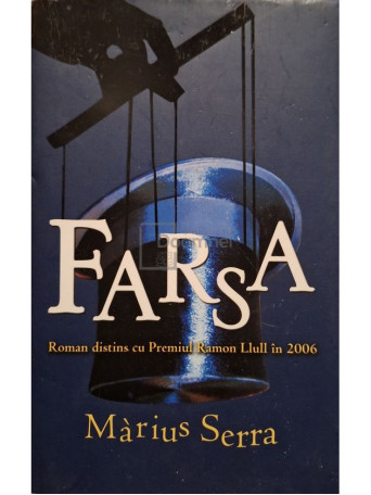 Marius Serra - Farsa - 2009 - Cartonata