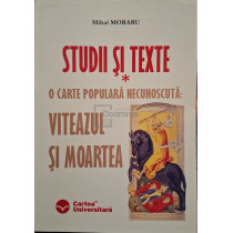 Studii si texte, vol. 1 - Viteazul si moartea (semnata)
