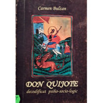 Don Quijote decodificat psiho-socio-logic (semnata)