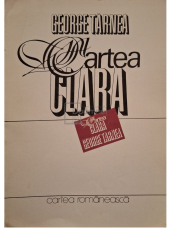 George Tarnea - Cartea clara - 1986 - Brosata