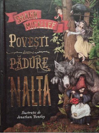 Shaun Micallef - Povesti dintr-o padure 'nalta - 2018 - Cartonata