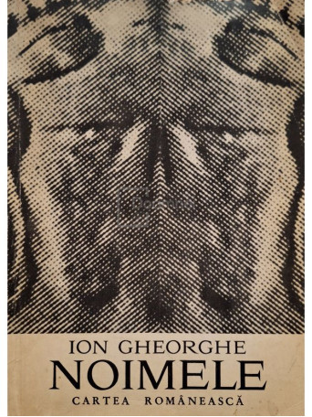 Ion Gheorghe - Noimele - 1976 - Brosata