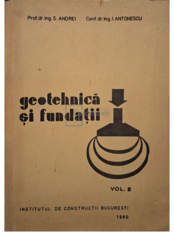 S. Andrei - Geotehnica si fundatii - 1980 - Brosata
