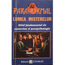 Paranormal. Lumea misterelor