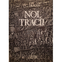 Noi, tracii