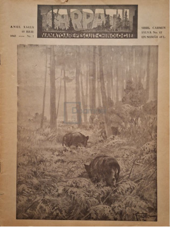 Ionel Pop (ed.) - Revista Carpatii, anul XI, nr. 7 - 15 iulie 1943 - 1943 - Brosata
