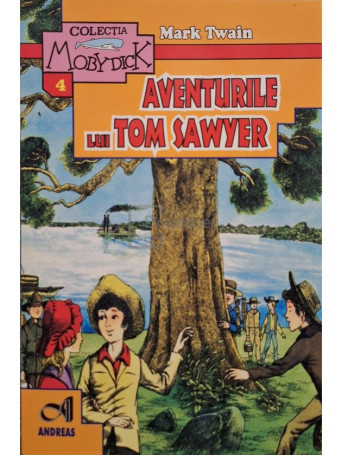 Mark Twain - Aventurile lui Tom Sawyer - 2019 - Brosata