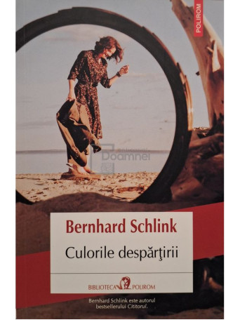 Bernhard Schlink - Culorile despartirii - 2022 - Brosata
