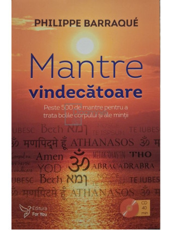 Philippe Barraque - Mantre vindecatoare - 2018 - Brosata