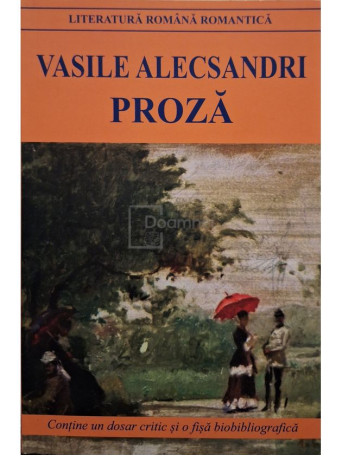 Vasile Alecsandri - Proza - 2020 - Brosata