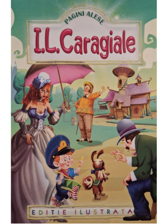 I. L. Caragiale - Pagini alese - Brosata