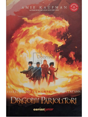 Amie Kaufman - Elementalii, vol. 2 - Dragonii parjolitori - 2022 - Brosata