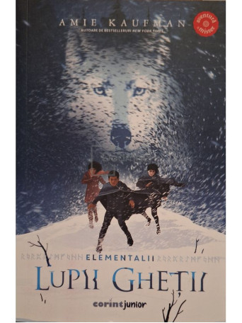 Amie Kaufman - Elementalii, vol. 1 - Lupii ghetii - 2021 - Brosata