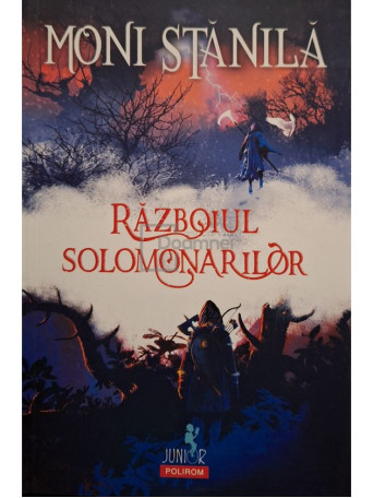 Moni Stanila - Razboiul solomonarilor - 2018 - Brosata
