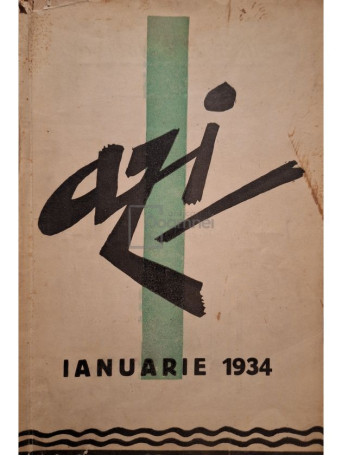 Revista lunara Azi, anul III, nr. 1 - ianuarie 1934 - 1934 - Brosata
