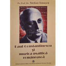 Paul Constantinescu si muzica psaltica romaneasca