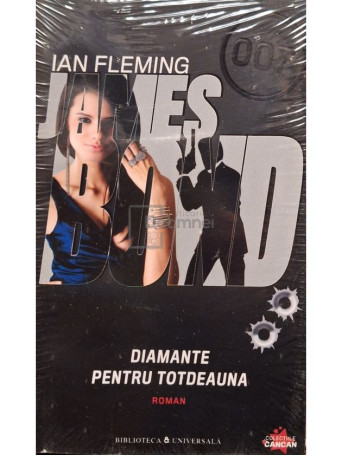 Ian Fleming - James Bond, vol. 5 - Diamante pentru totdeauna - 2010 - Brosata