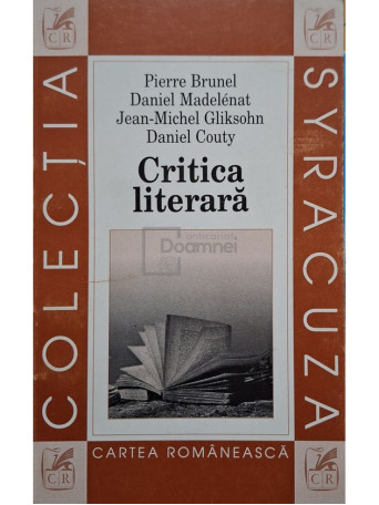 Pierre Brunel - Critica literara - 2000 - Brosata
