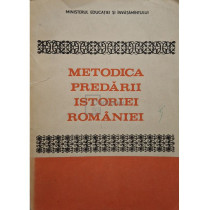 Metodica predarii istoriei Romaniei
