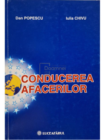Dan Popescu - Conducerea afacerilor - 2005 - Brosata